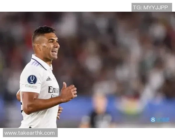 皇马官宣卡塞米罗续约至2025年，人气迅速攀升